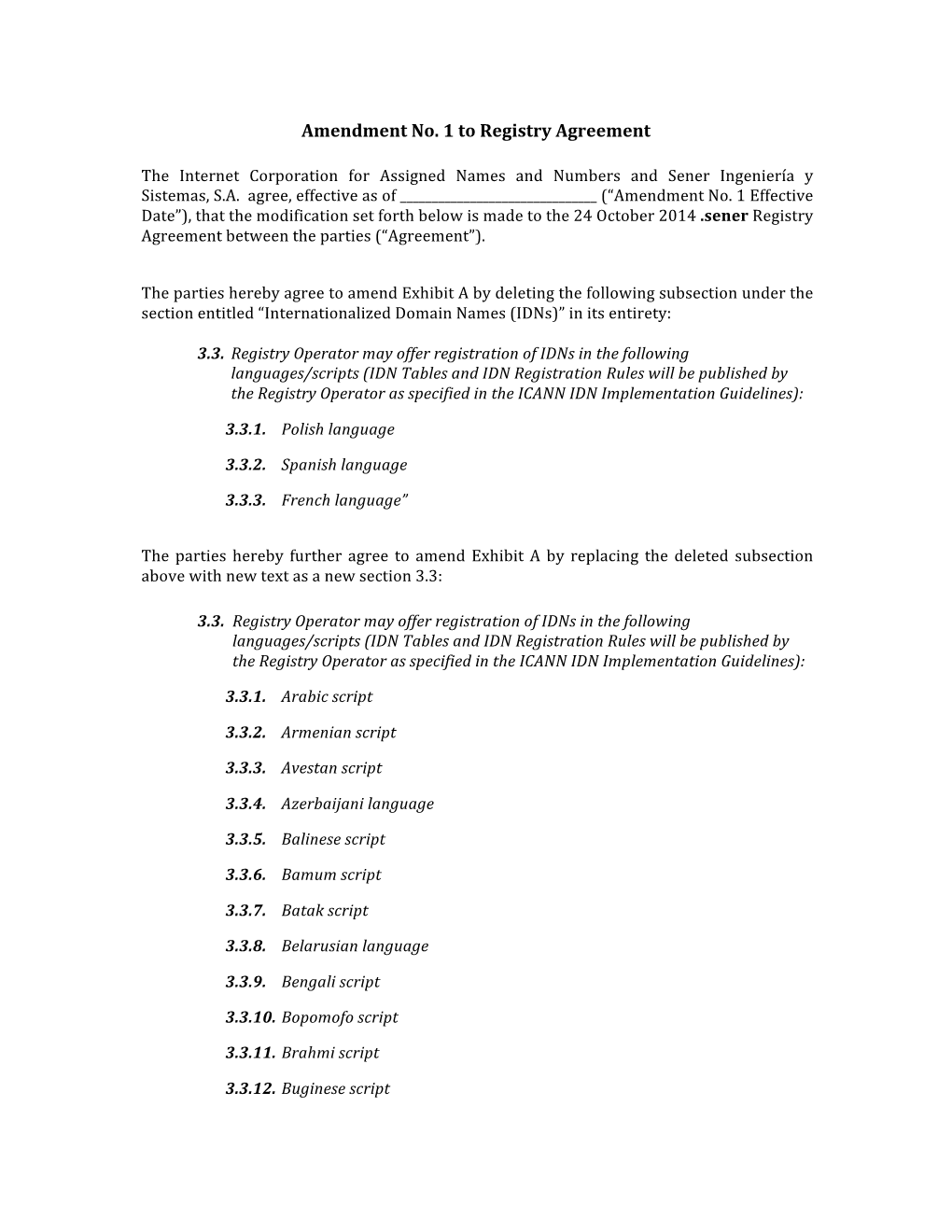 Amendment No. 1 to Registry Agreement