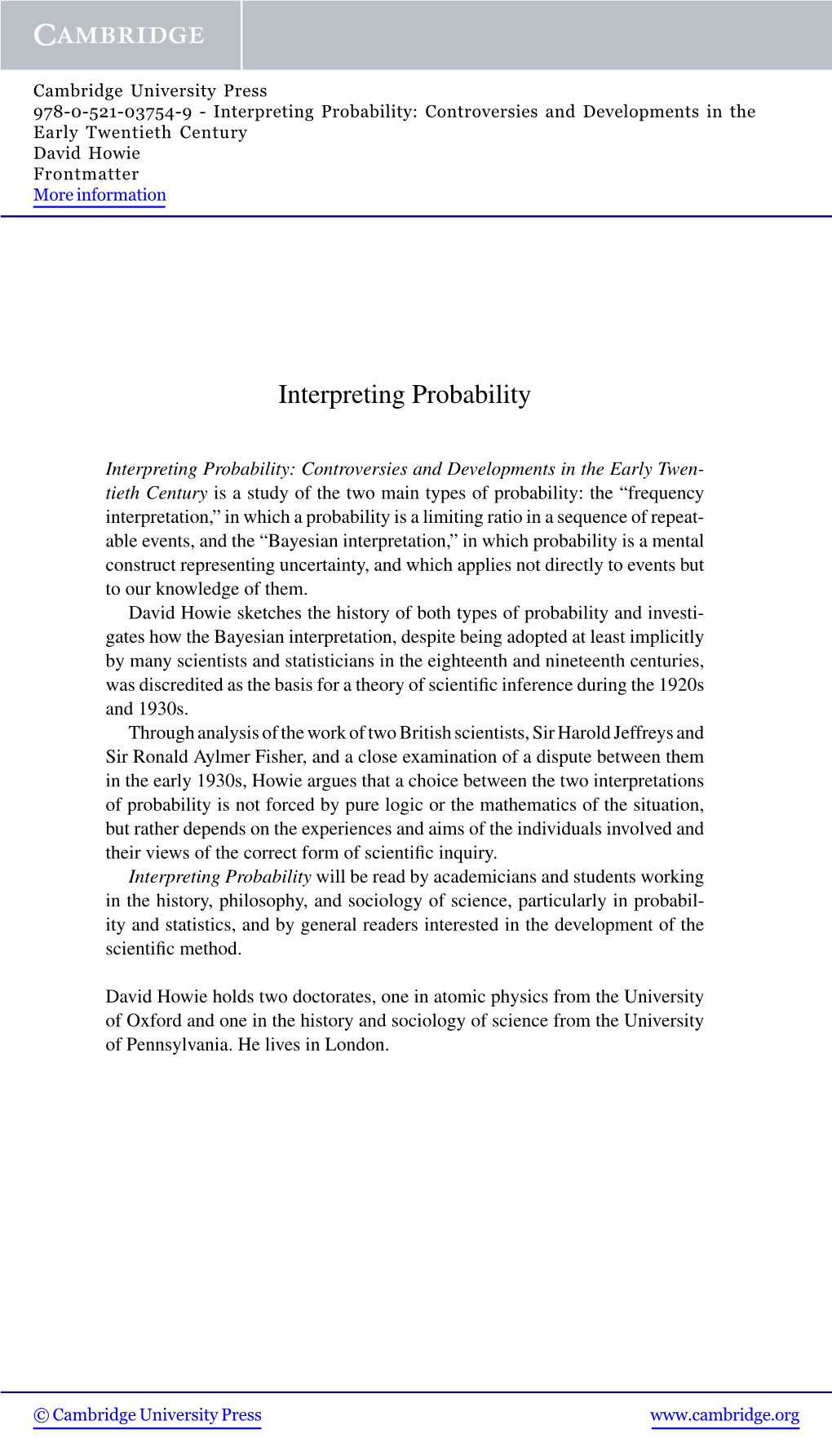 Interpreting Probability: Controversies and Developments in the Early Twentieth Century David Howie Frontmatter More Information