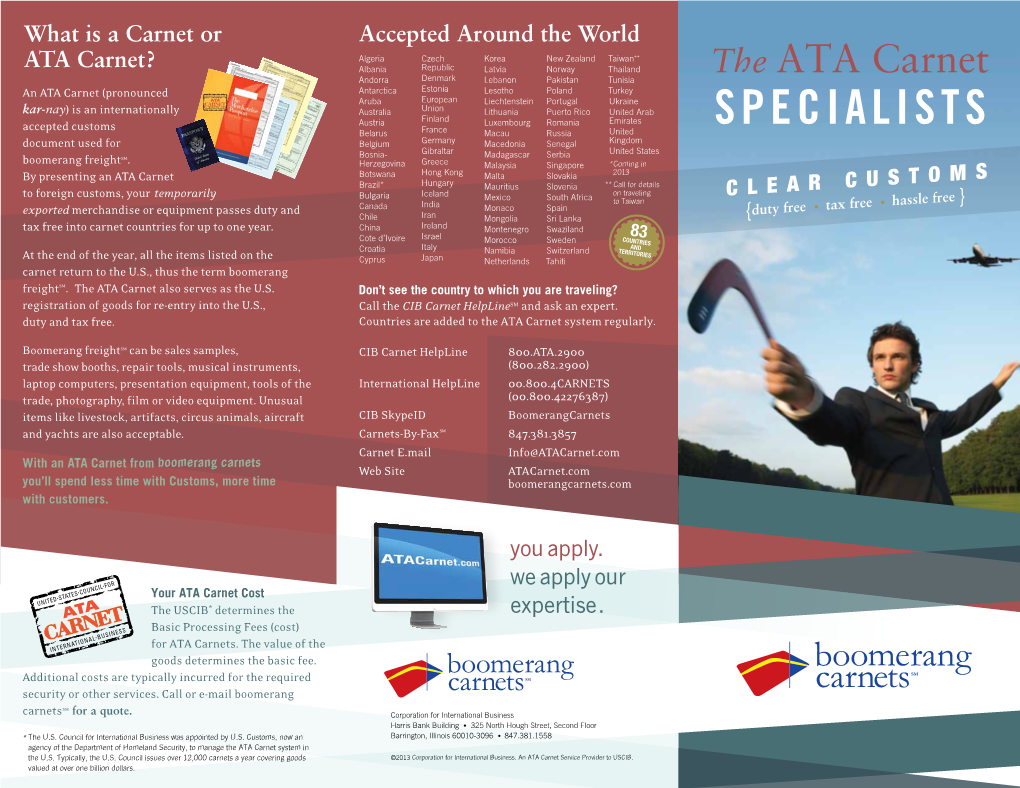 Additional Specialties the ATA Carnet Specialists