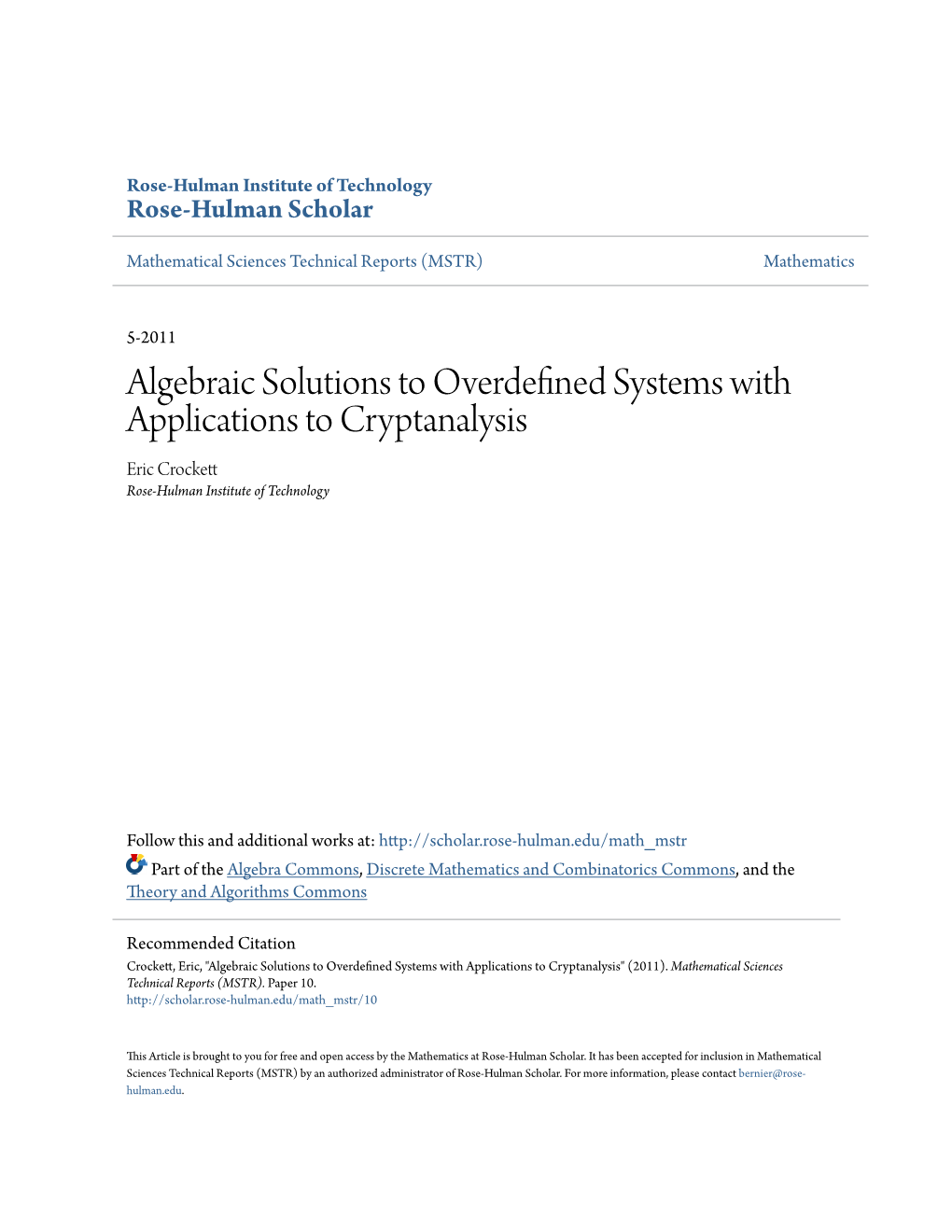 Algebraic Solutions to Overdefined Systems with Applications to Cryptanalysis" (2011)