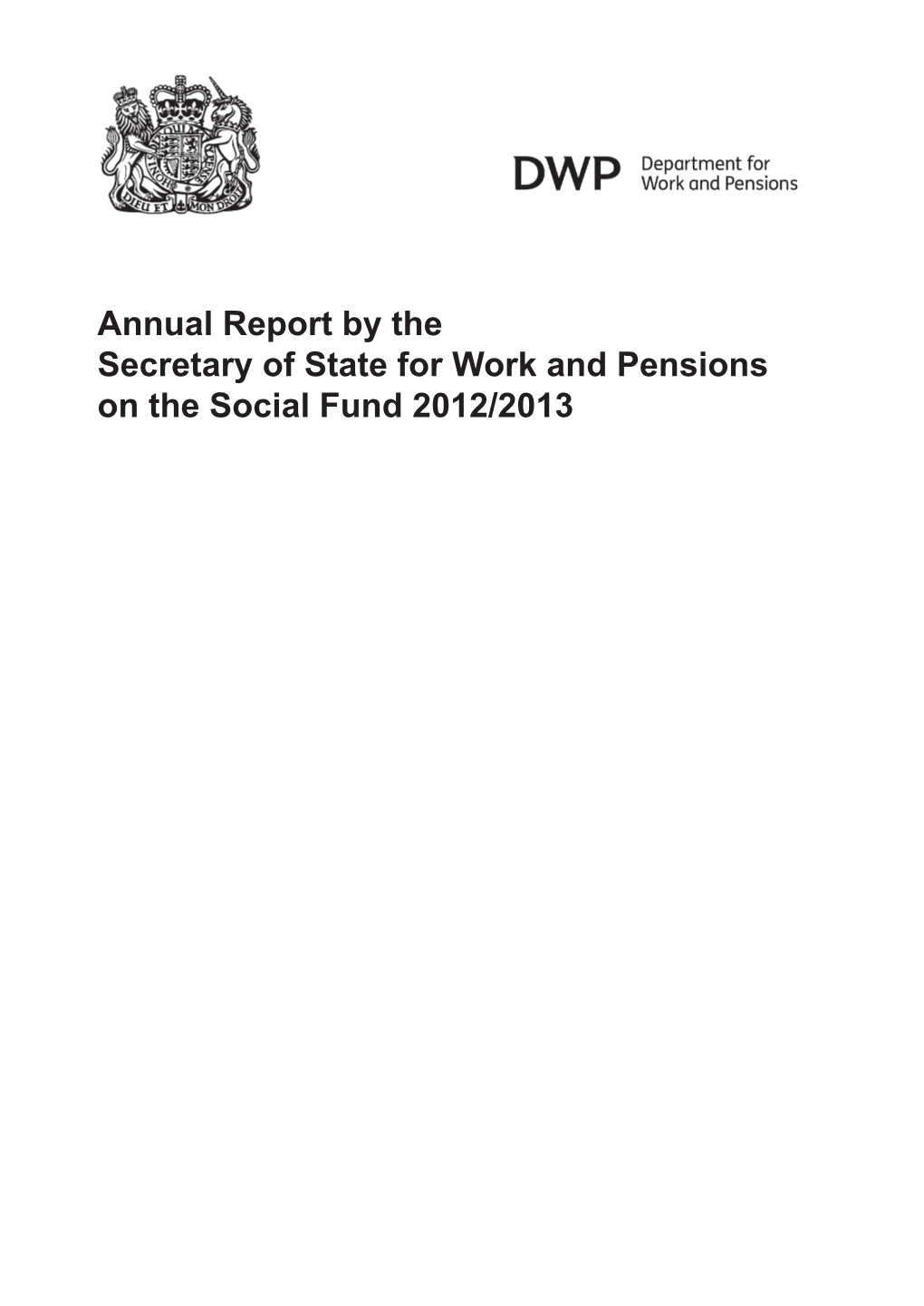 Annual Report by the Secretary of State for Work and Pensions on The