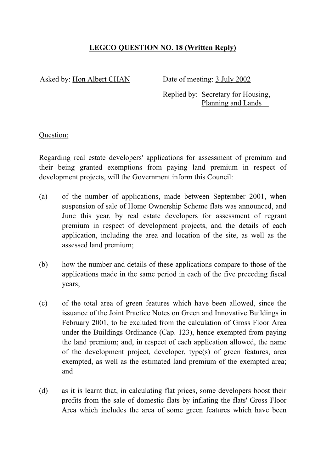 LEGCO QUESTION NO. 18 (Written Reply)