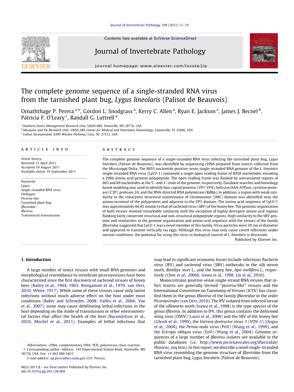 The Complete Genome Sequence of a Single-Stranded RNA Virus from the Tarnished Plant Bug, Lygus Lineolaris (Palisot De Beauvois) ⇑ Omaththage P