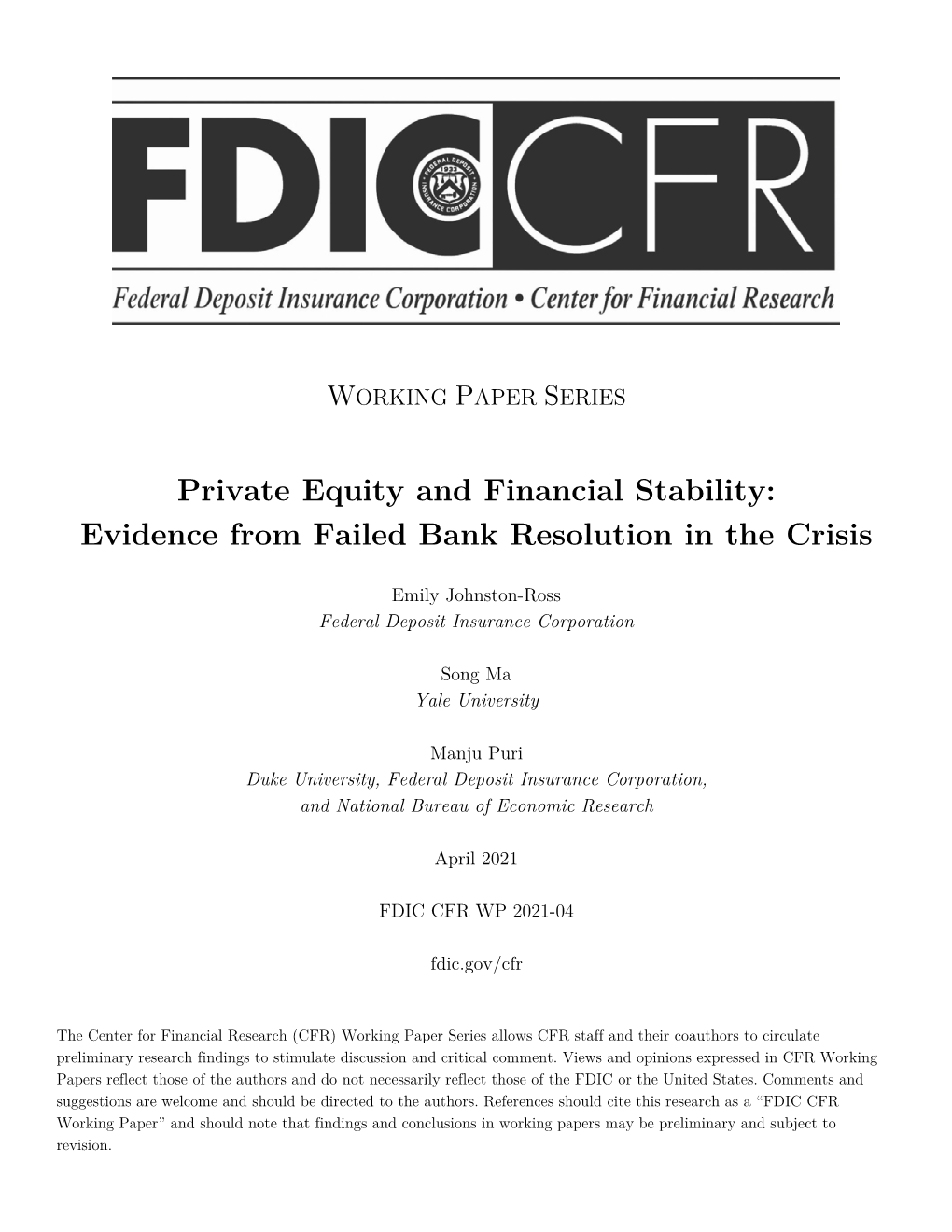 Private Equity and Financial Stability: Evidence from Failed Bank Resolution in the Crisis