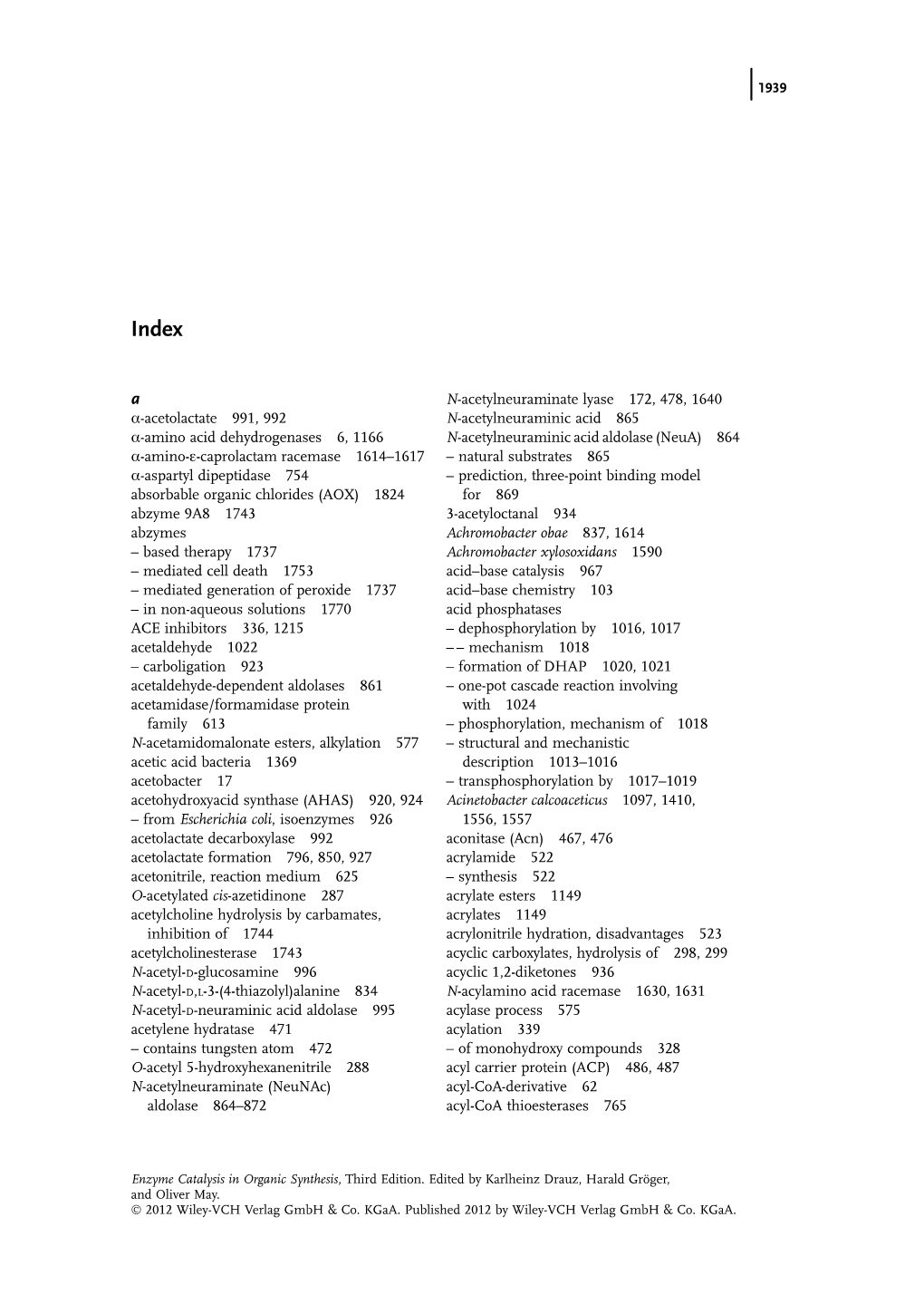 Α-Acetolactate 991, 992 Α-Amino Acid Dehydrogenases 6, 1166 Α-Amino-Ε