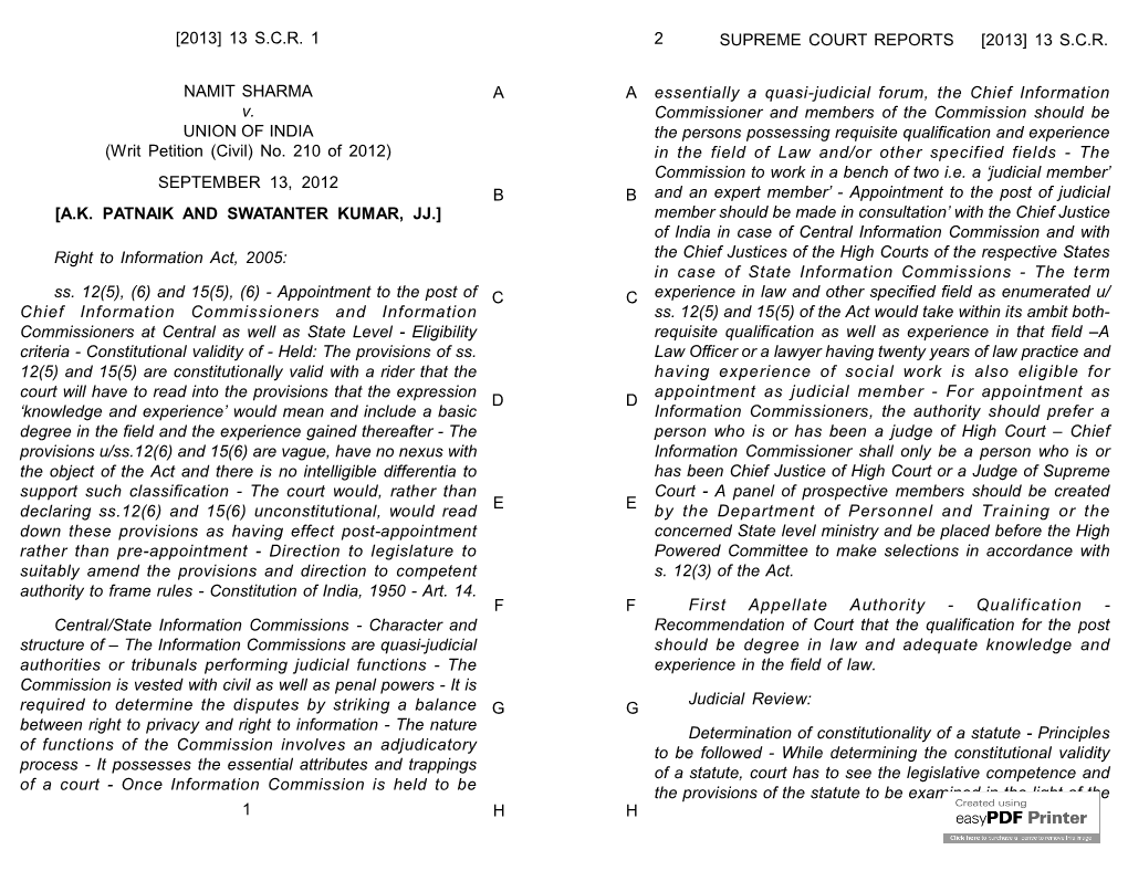 13 SCR 1 Essentially a Quasi-Judicial Forum, the Chief Information