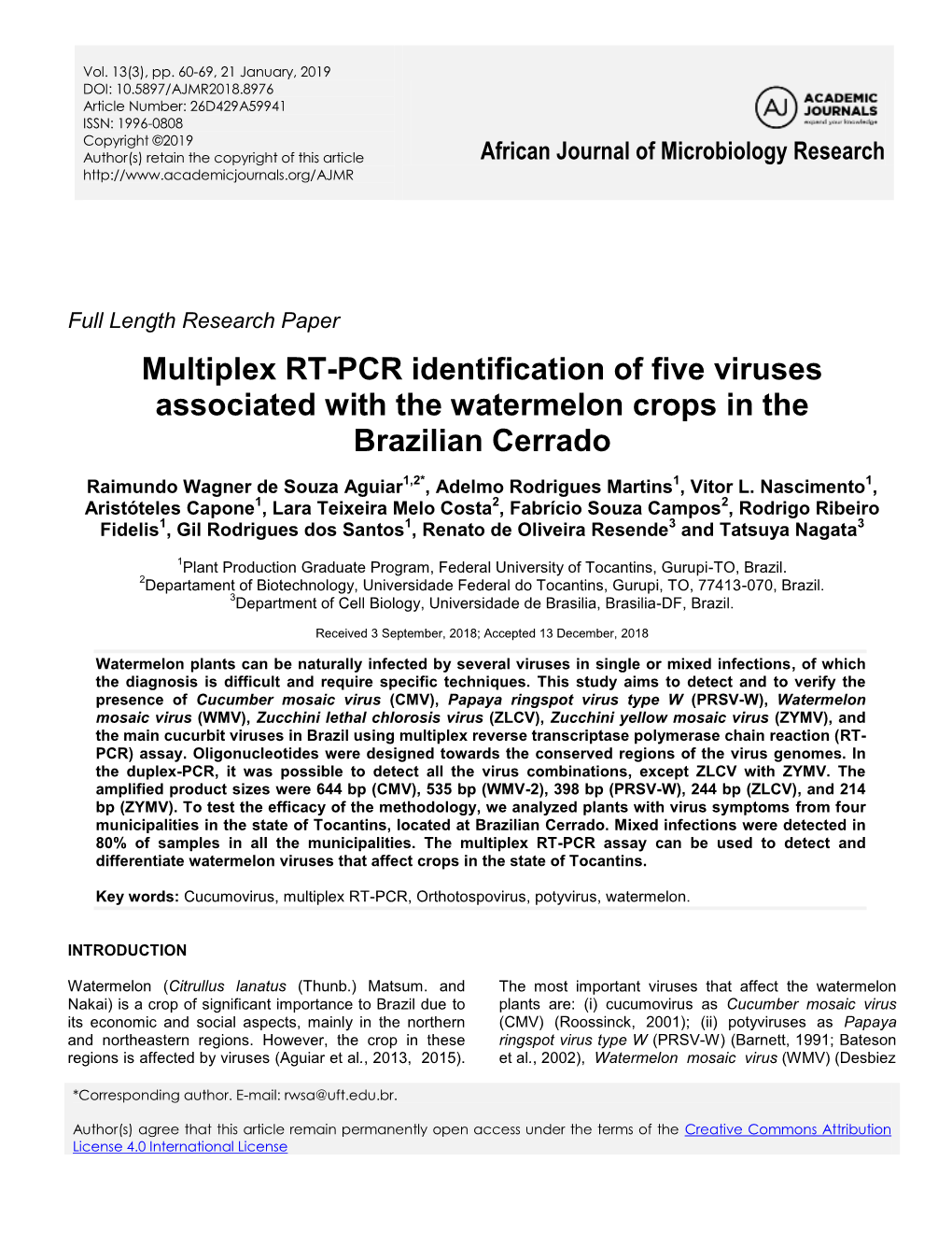Multiplex RT-PCR Identification of Five Viruses Associated with the Watermelon Crops in the Brazilian Cerrado
