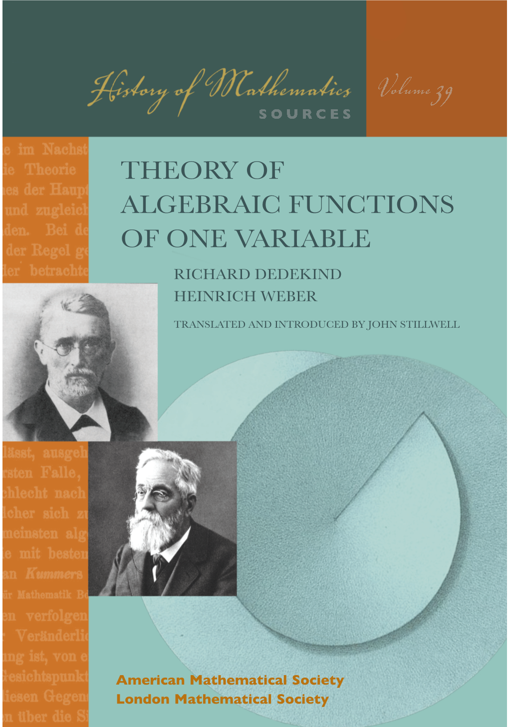 Theory of Algebraic Functions of One Variable Richard Dedekind Heinrich Weber