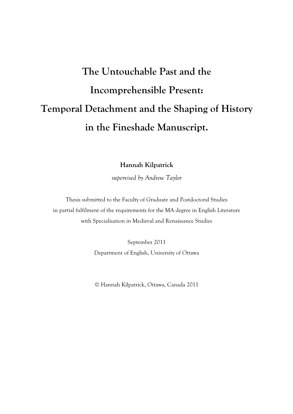 Temporal Detachment and the Shaping of History in the Fineshade Manuscript