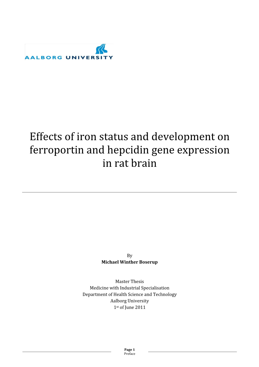 Effects of Iron Status and Development on Ferroportin and Hepcidin Gene Expression in Rat Brain