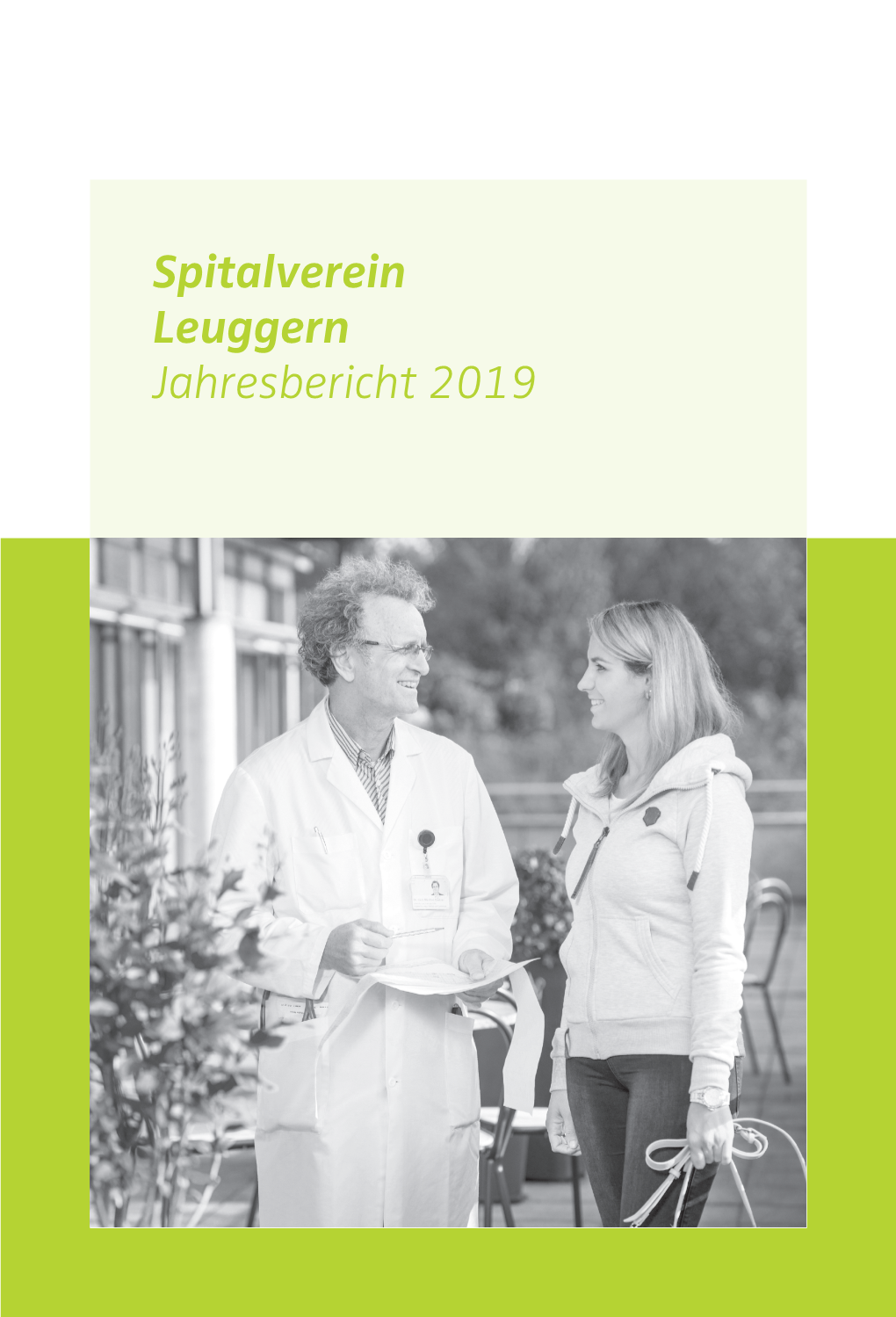 Spitalverein Leuggern Jahresbericht 2019 Inhaltsverzeichnis