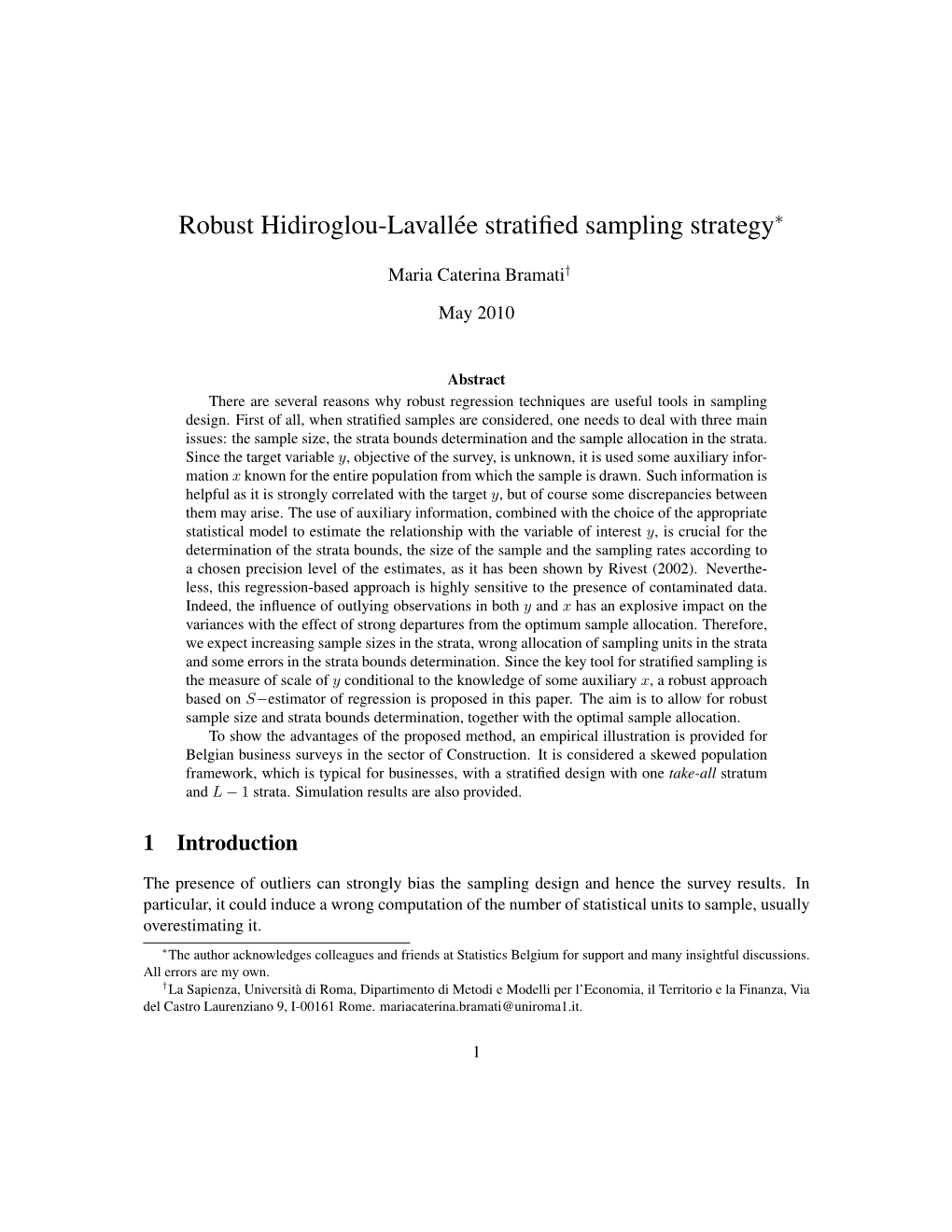 Robust Hidiroglou-Lavallée Stratified Sampling Strategy