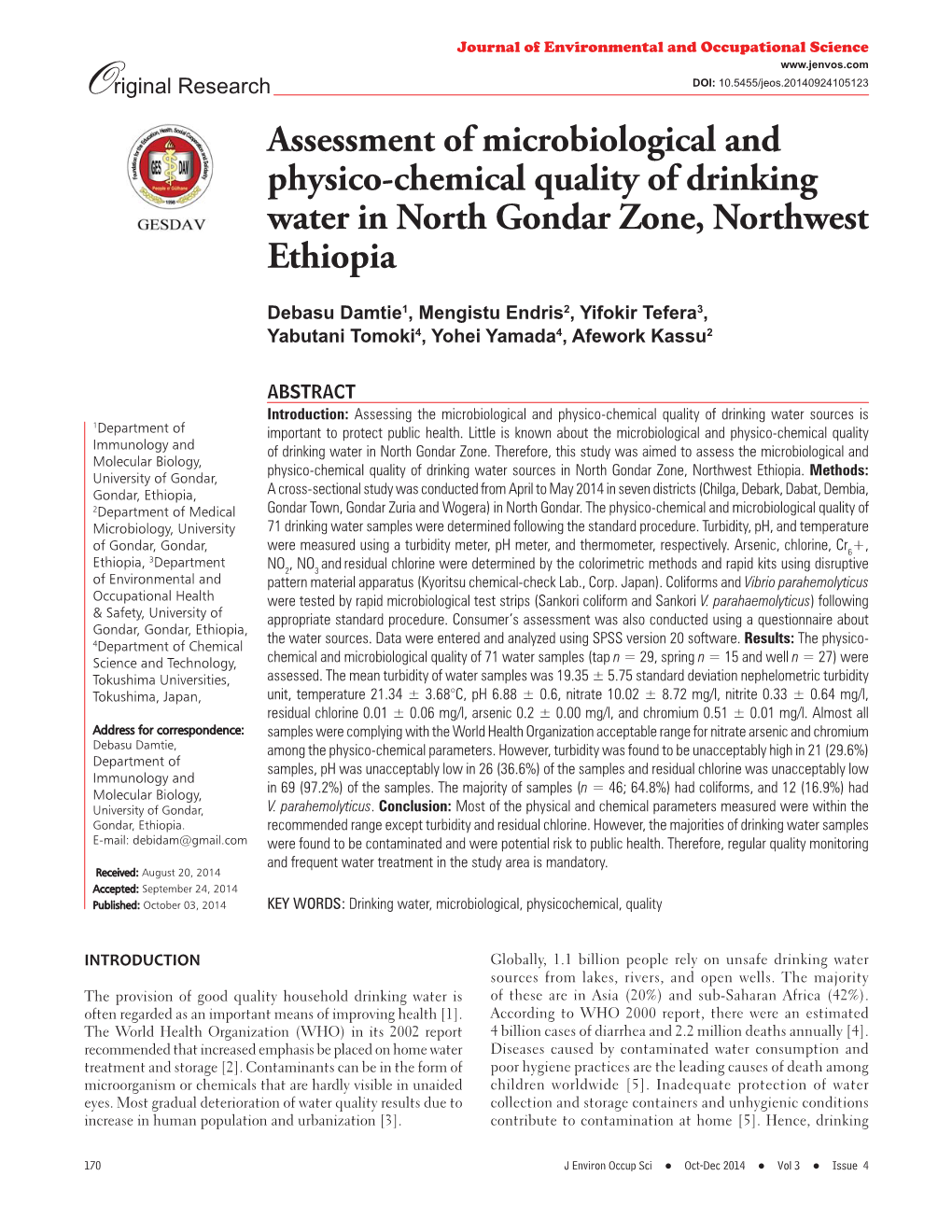 Assessment of Microbiological and Physico-Chemical Quality of Drinking Water in North Gondar Zone, Northwest Ethiopia