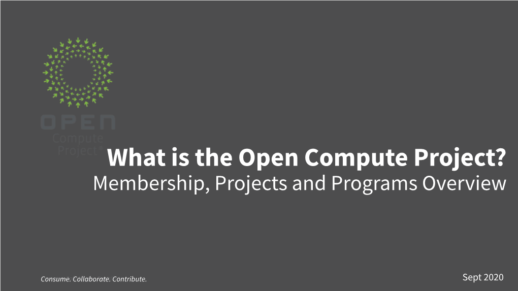 What Is the Open Compute Project? Membership, Projects and Programs Overview