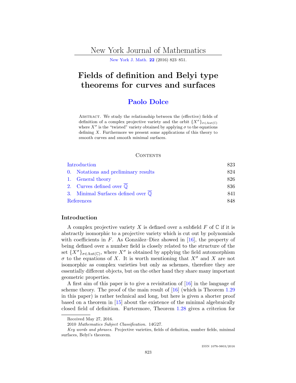 New York Journal of Mathematics Fields of Definition and Belyi Type Theorems for Curves and Surfaces