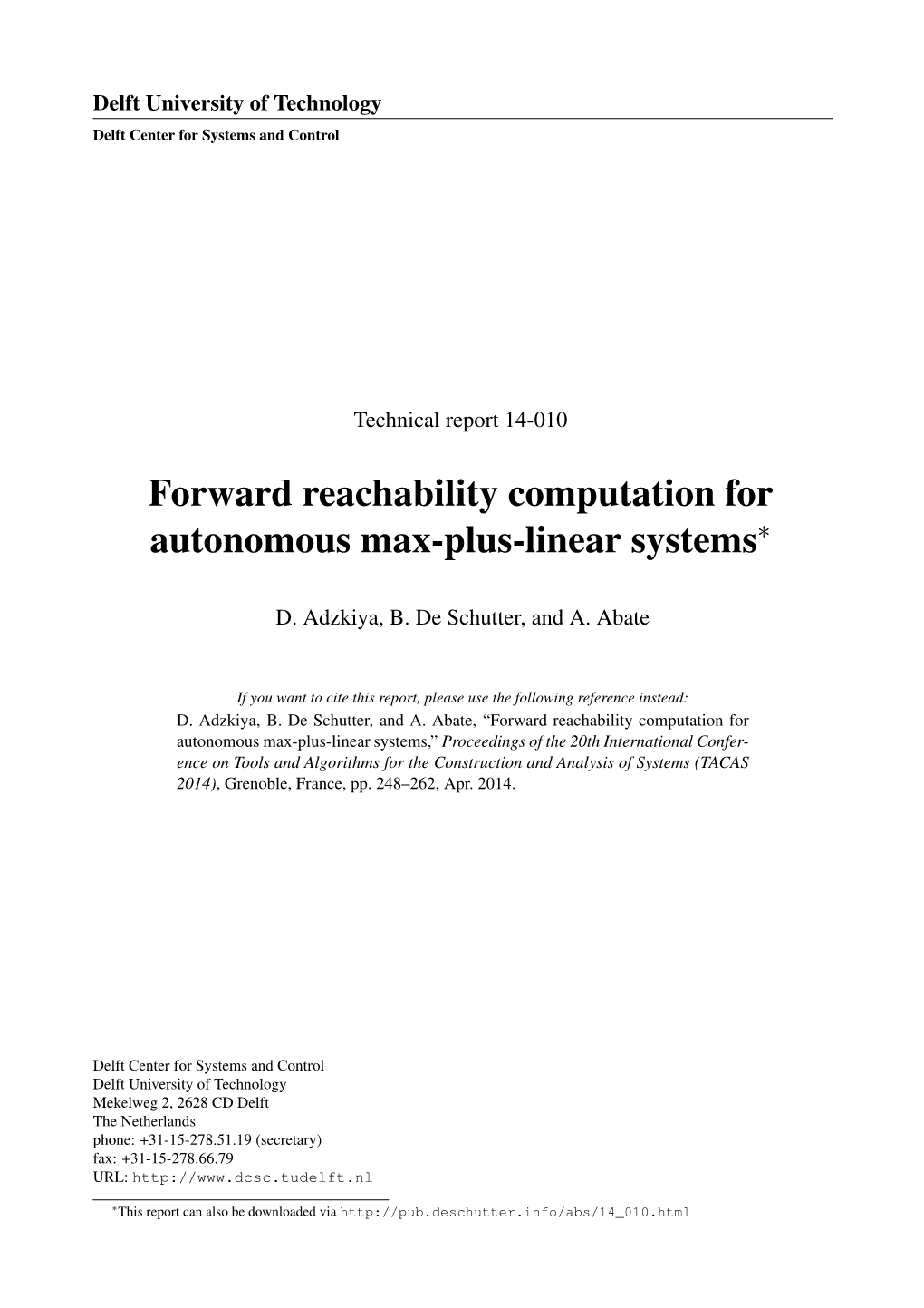 Forward Reachability Computation for Autonomous Max-Plus-Linear Systems∗