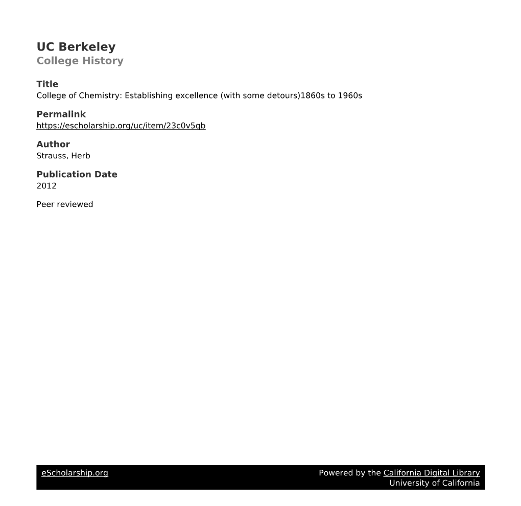 Chemistry: Establishing Excellence (With Some Detours)1860S to 1960S