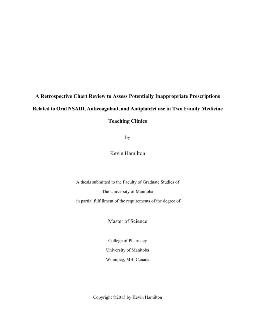 A Retrospective Chart Review to Assess Potentially Inappropriate Prescriptions