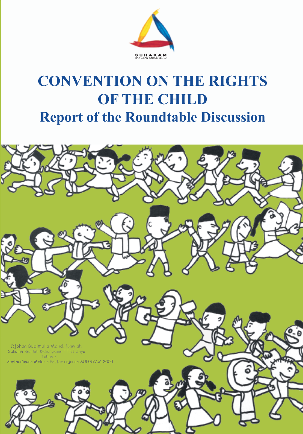 CONVENTION on the RIGHTS of the CHILD Report of the Roundtable Discussion