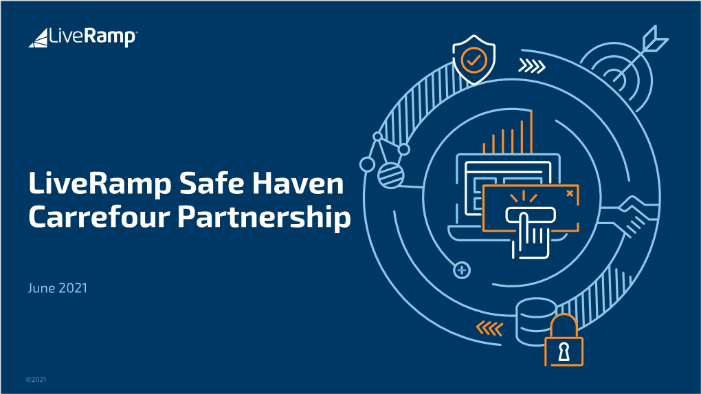 Liveramp Safe Haven Carrefour Partnership