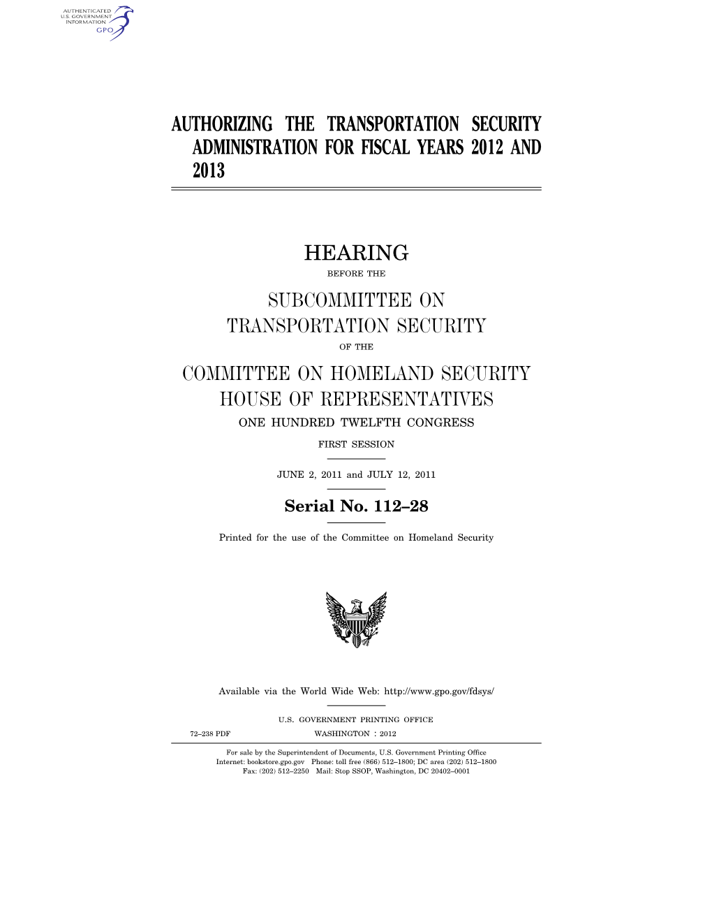 Authorizing the Transportation Security Administration for Fiscal Years 2012 and 2013