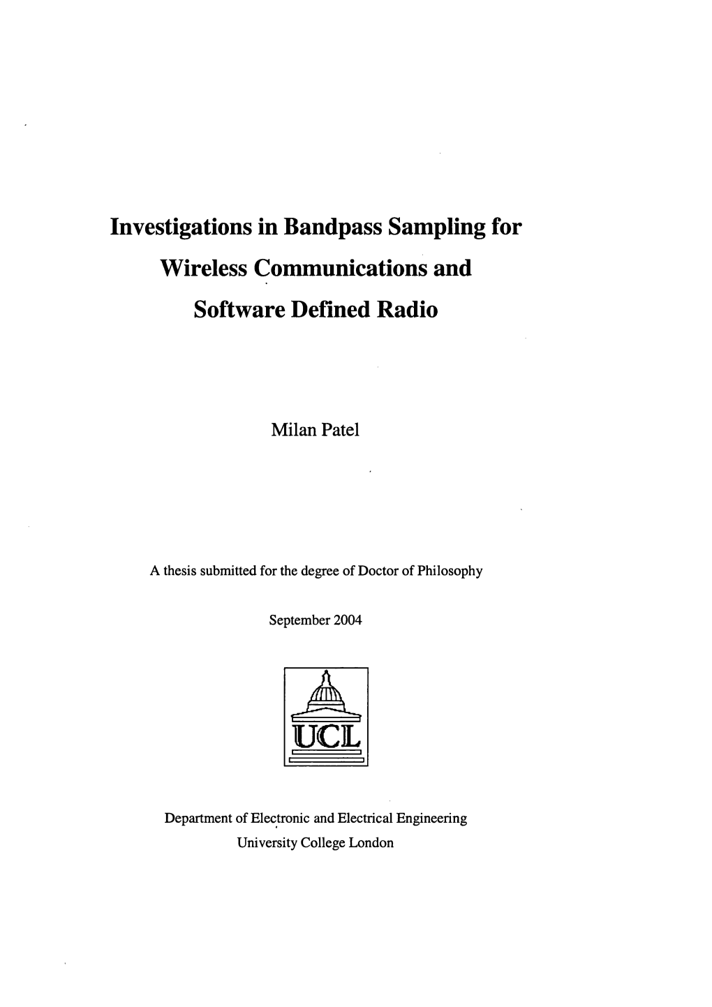 Investigations in Bandpass Sampling for Wireless Communications and Software Defined Radio