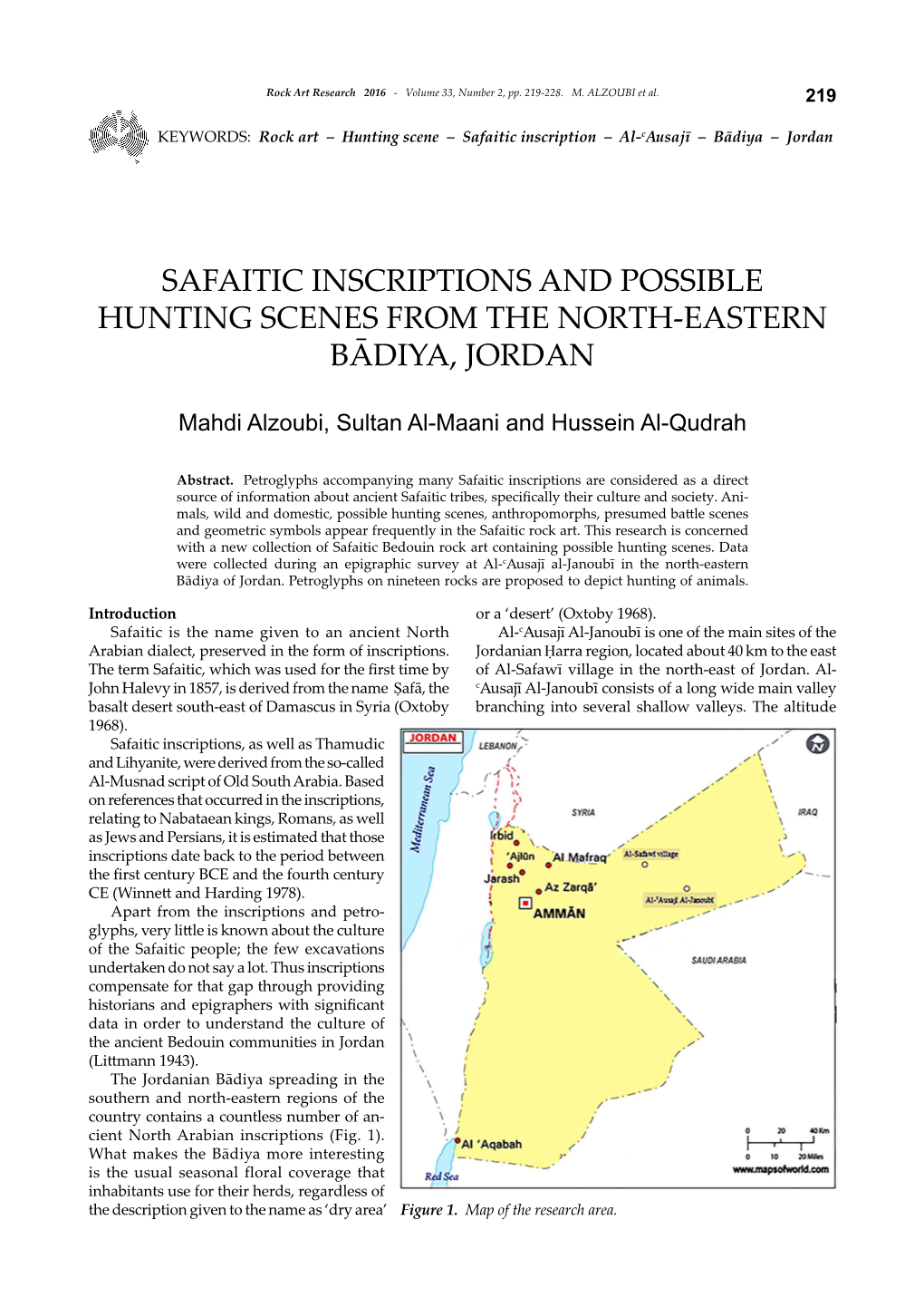 Safaitic Inscriptions and Possible Hunting Scenes from the North-Eastern Bādiya, Jordan