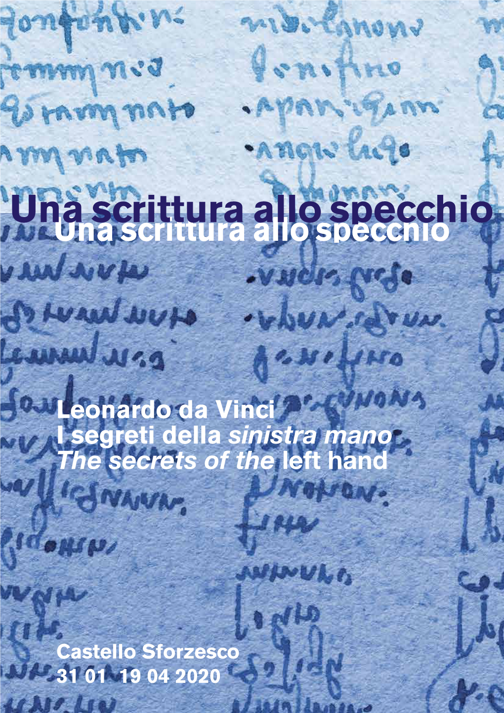 Leonardo Da Vinci I Segreti Della Sinistra Mano the Secrets of the Left Hand