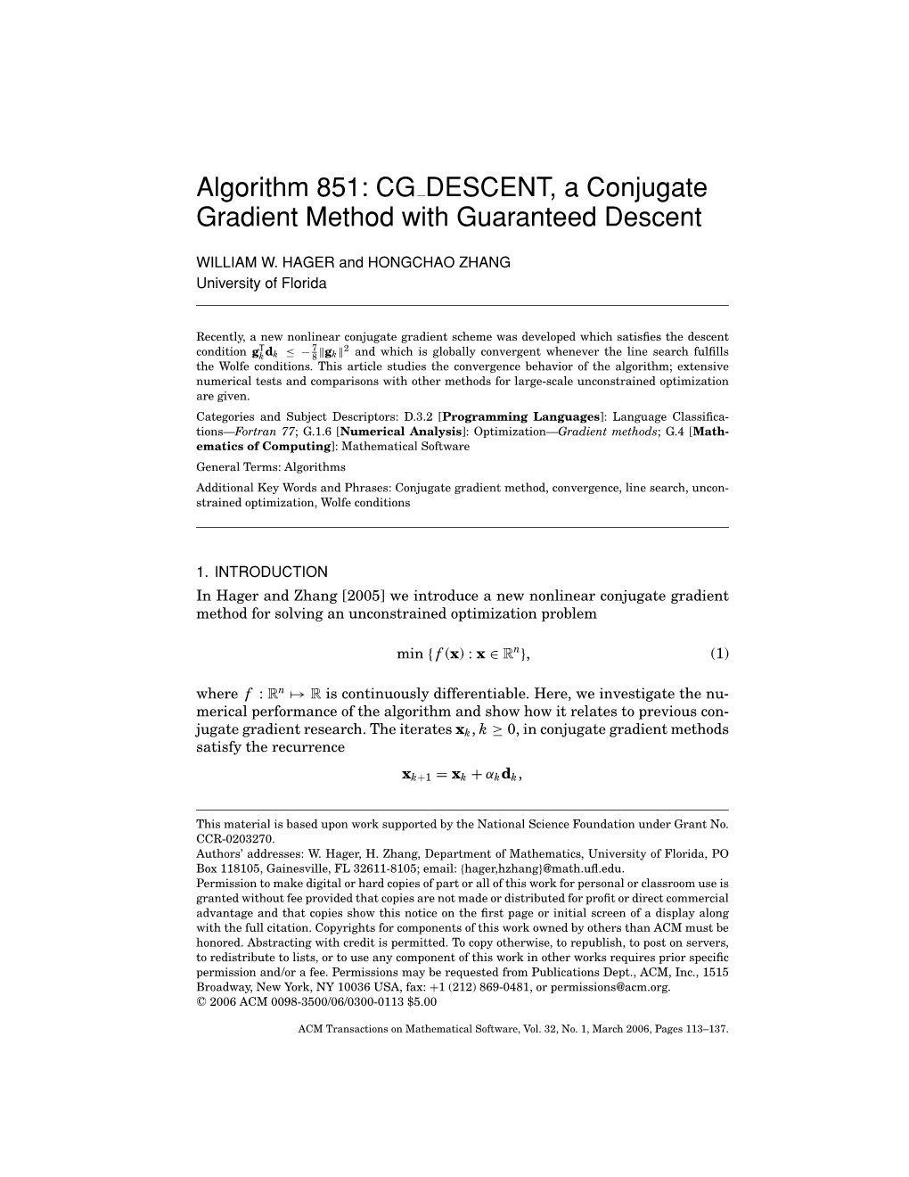 Algorithm 851: CG DESCENT, a Conjugate Gradient Method with Guaranteed Descent