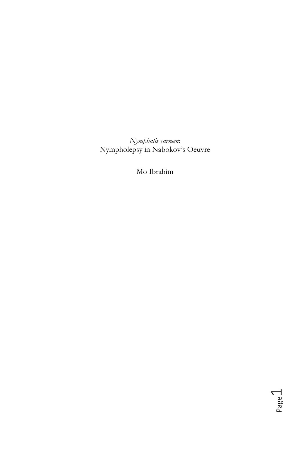 Nymphalis Carmen: Nympholepsy in Nabokov's Oeuvre Mo Ibrahim