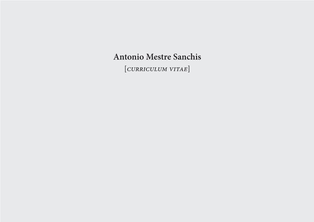 Antonio Mestre Sanchis [Curriculum Vitae] Curriculum Vitae De Antonio Mestre Sanchis