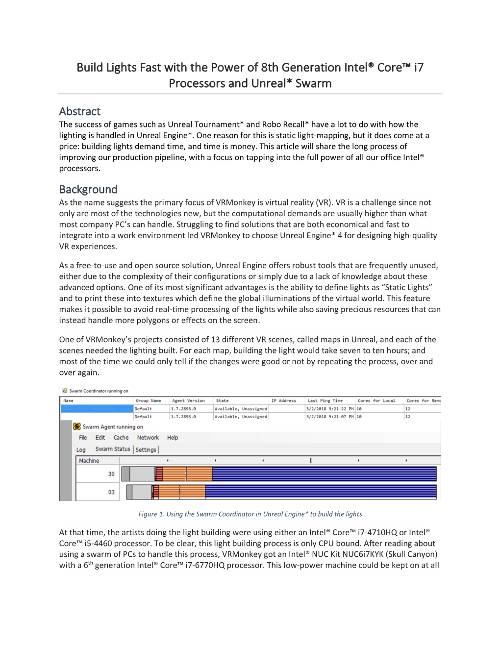 Build Lights Fast with the Power of 8Th Generation Intel® Core™ I7 Processors and Unreal* Swarm