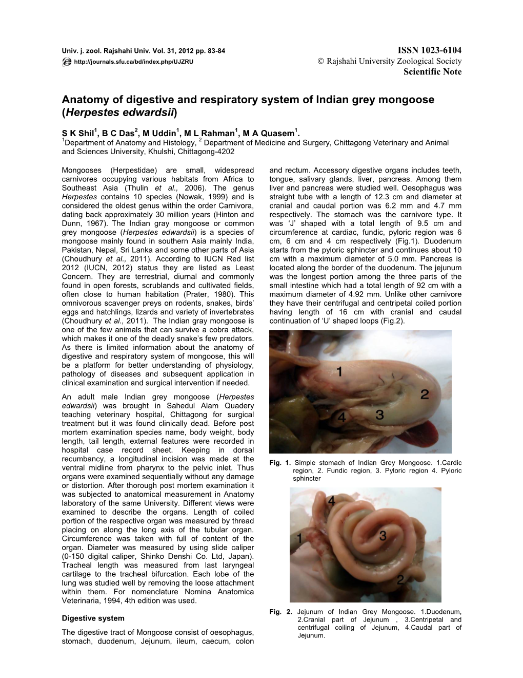 Anatomy of Digestive and Respiratory System of Indian Grey Mongoose (Herpestes Edwardsii)