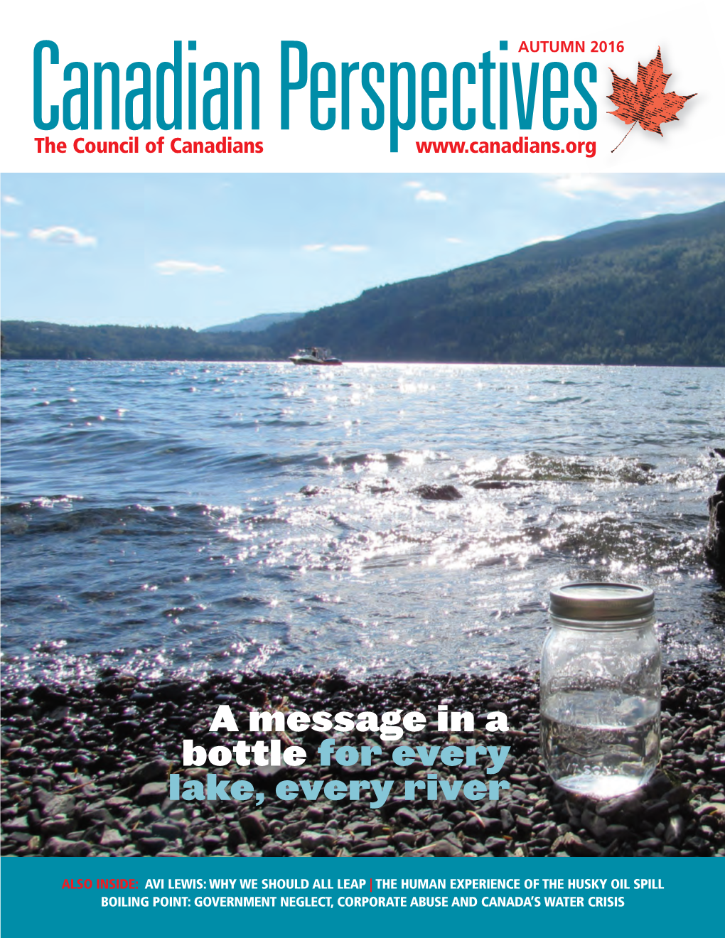 A Message in a Bottle for Every Lake, Every River, Canadian Perspectives, Autumn 2016