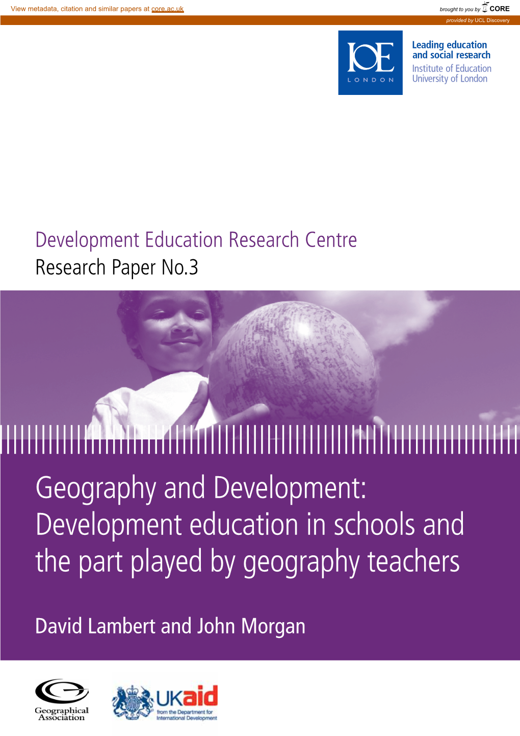 Geography and Development: Development Education in Schools and the Part Played by Geography Teachers