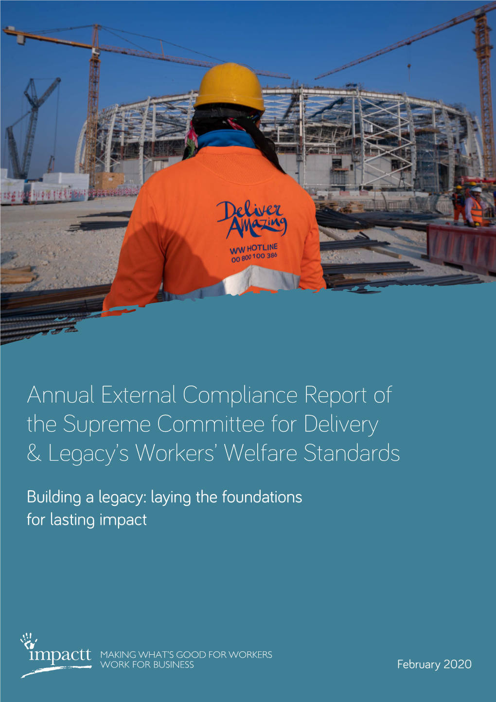 Annual External Compliance Report of the Supreme Committee for Delivery & Le Acy’S Workers’ Welfare Standards
