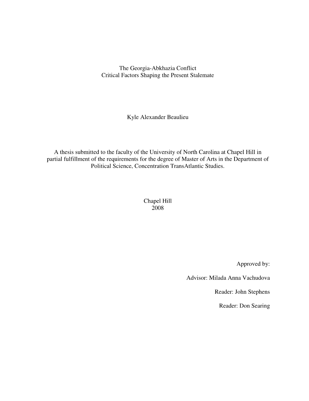 The Georgia-Abkhazia Conflict Critical Factors Shaping the Present Stalemate