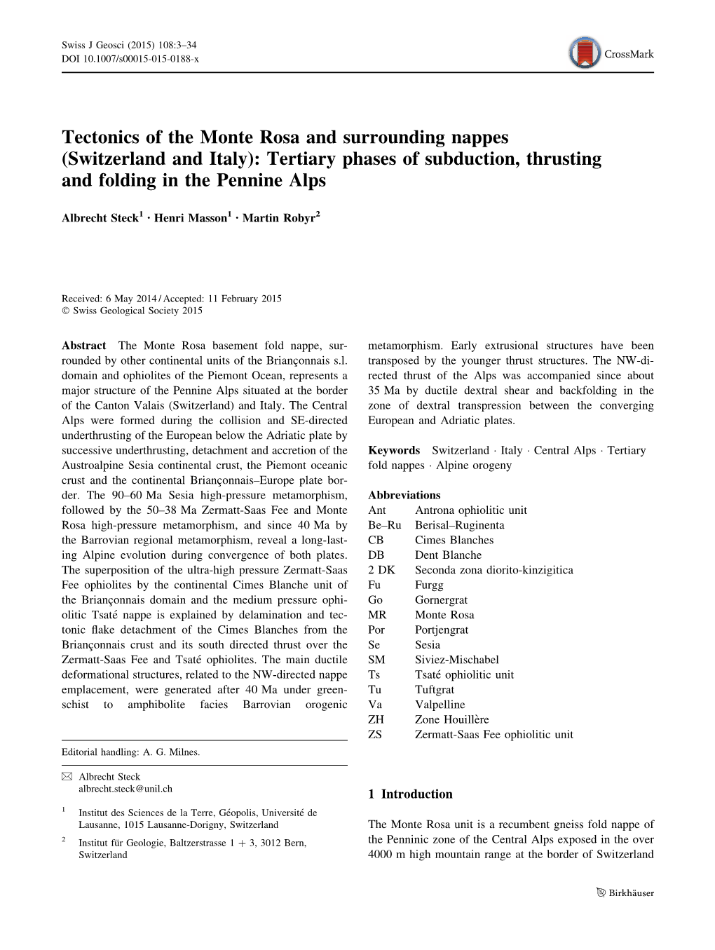 Tectonics of the Monte Rosa and Surrounding Nappes (Switzerland and Italy): Tertiary Phases of Subduction, Thrusting and Folding in the Pennine Alps