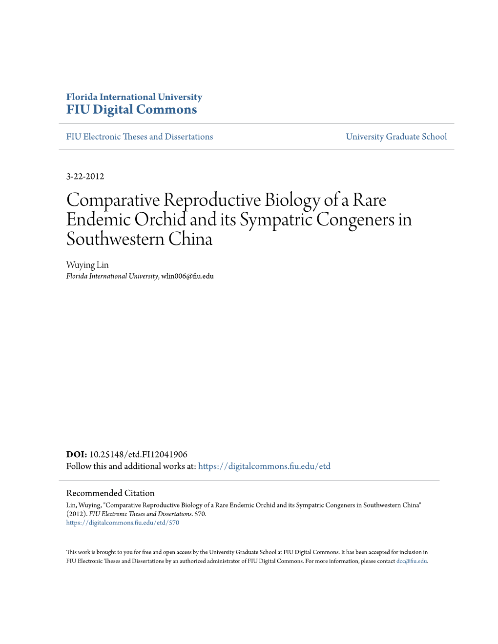 Comparative Reproductive Biology of a Rare Endemic Orchid and Its