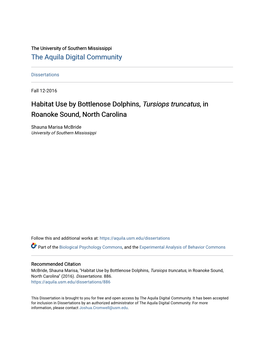 Habitat Use by Bottlenose Dolphins, &lt;I&gt;Tursiops Truncatus&lt;/I&gt;