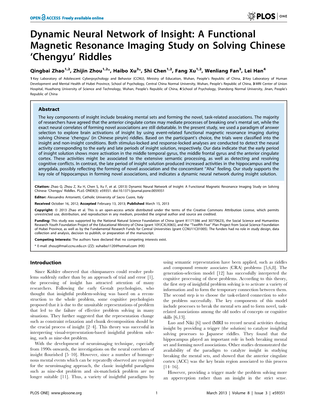 A Functional Magnetic Resonance Imaging Study on Solving Chinese `Chengyu' Riddles