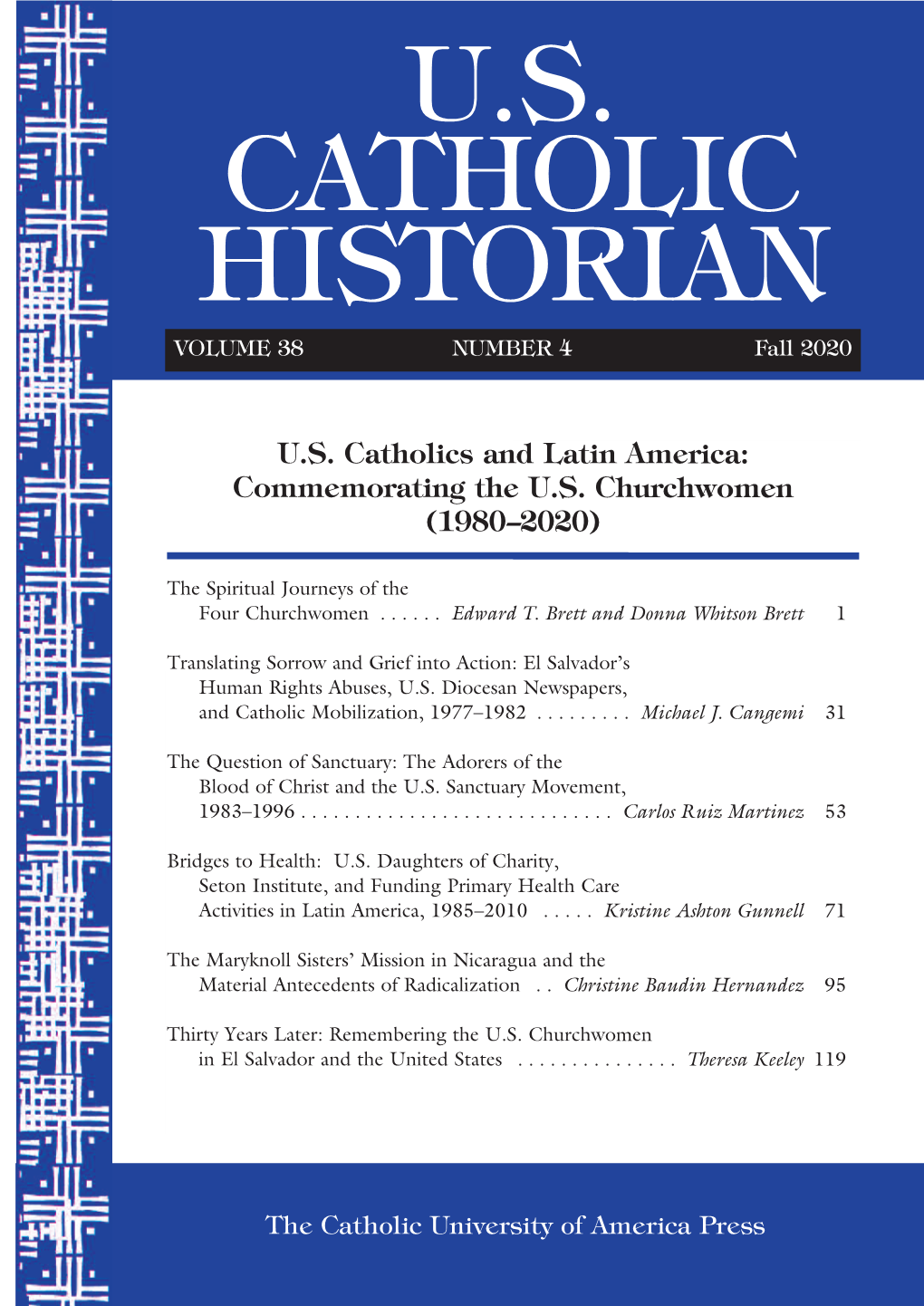 U.S. CATHOLIC HISTORIAN VOLUME 38 NUMBER 4 Fall 2020