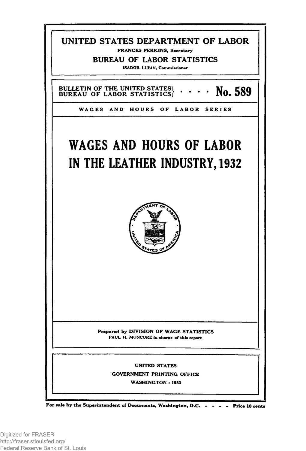 Wages and Hours of Labor in the Leather Industry, 1932 : Bulletin Of