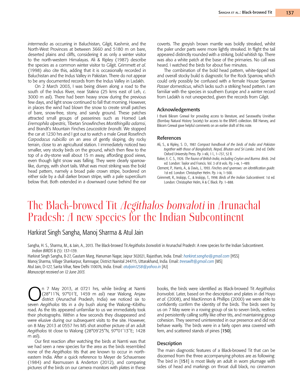 The Black-Browed Tit Aegithalos Bonvaloti in Arunachal Pradesh: a New Species for the Indian Subcontinent Harkirat Singh Sangha, Manoj Sharma & Atul Jain