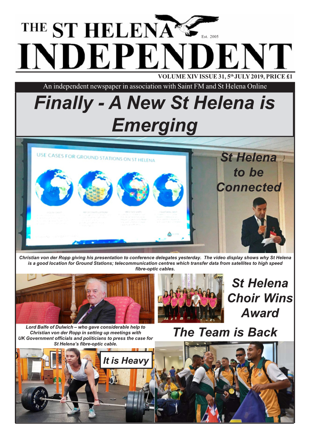 Finally - a New St Helena Is Emerging