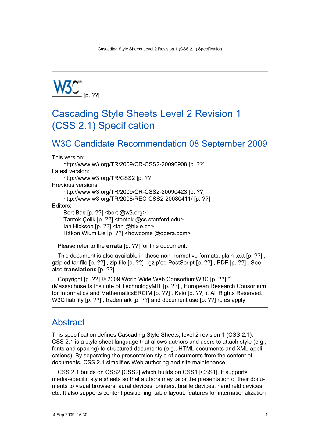 Cascading Style Sheets Level 2 Revision 1 †CSS€2.1‡ Specification