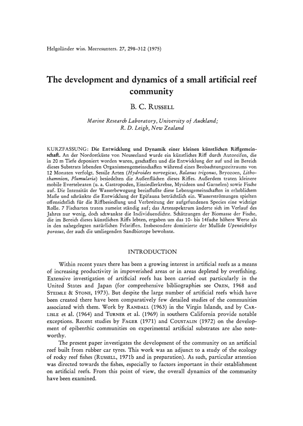 The Development and Dynamics of a Small Artificial Reef Community