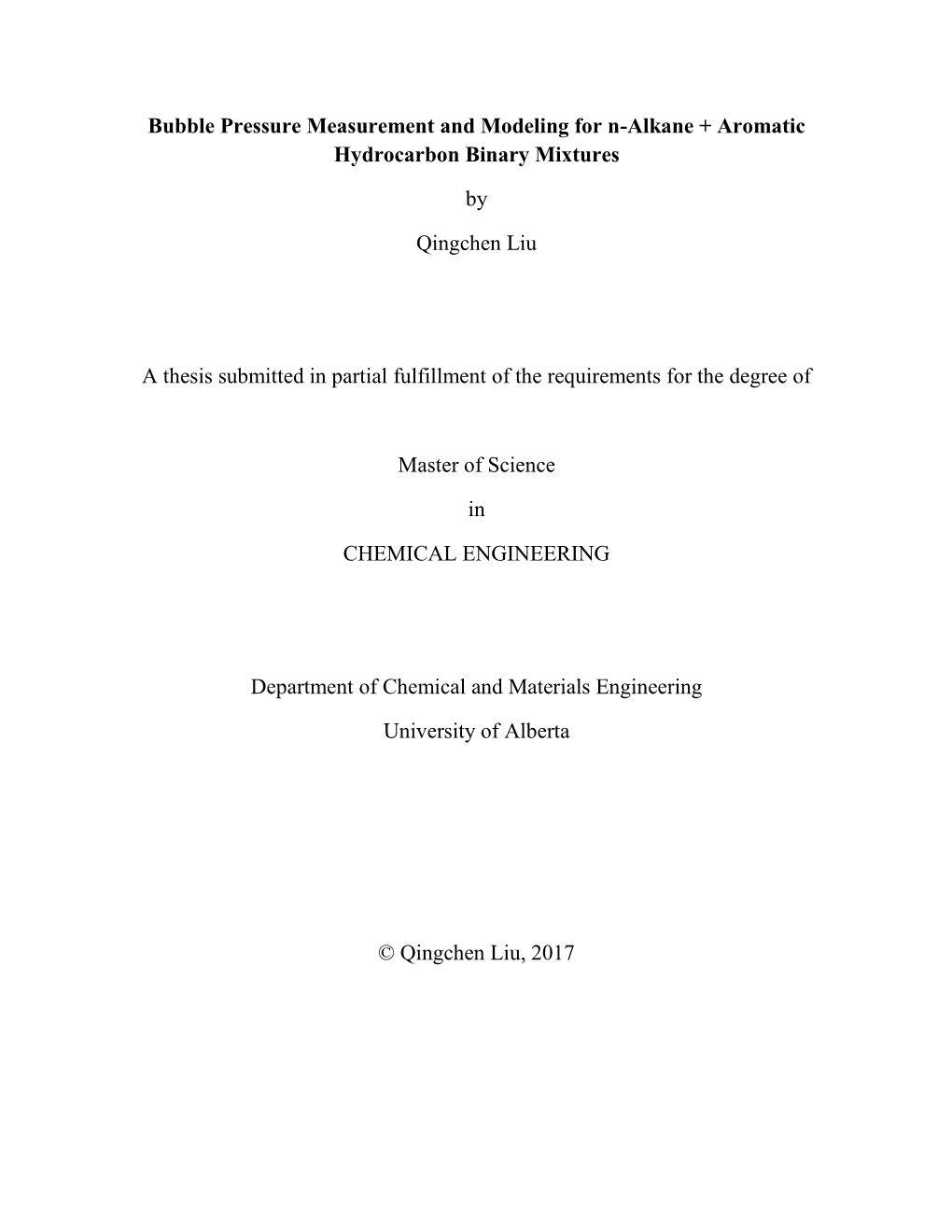 Bubble Pressure Measurement and Modeling for N-Alkane + Aromatic Hydrocarbon Binary Mixtures