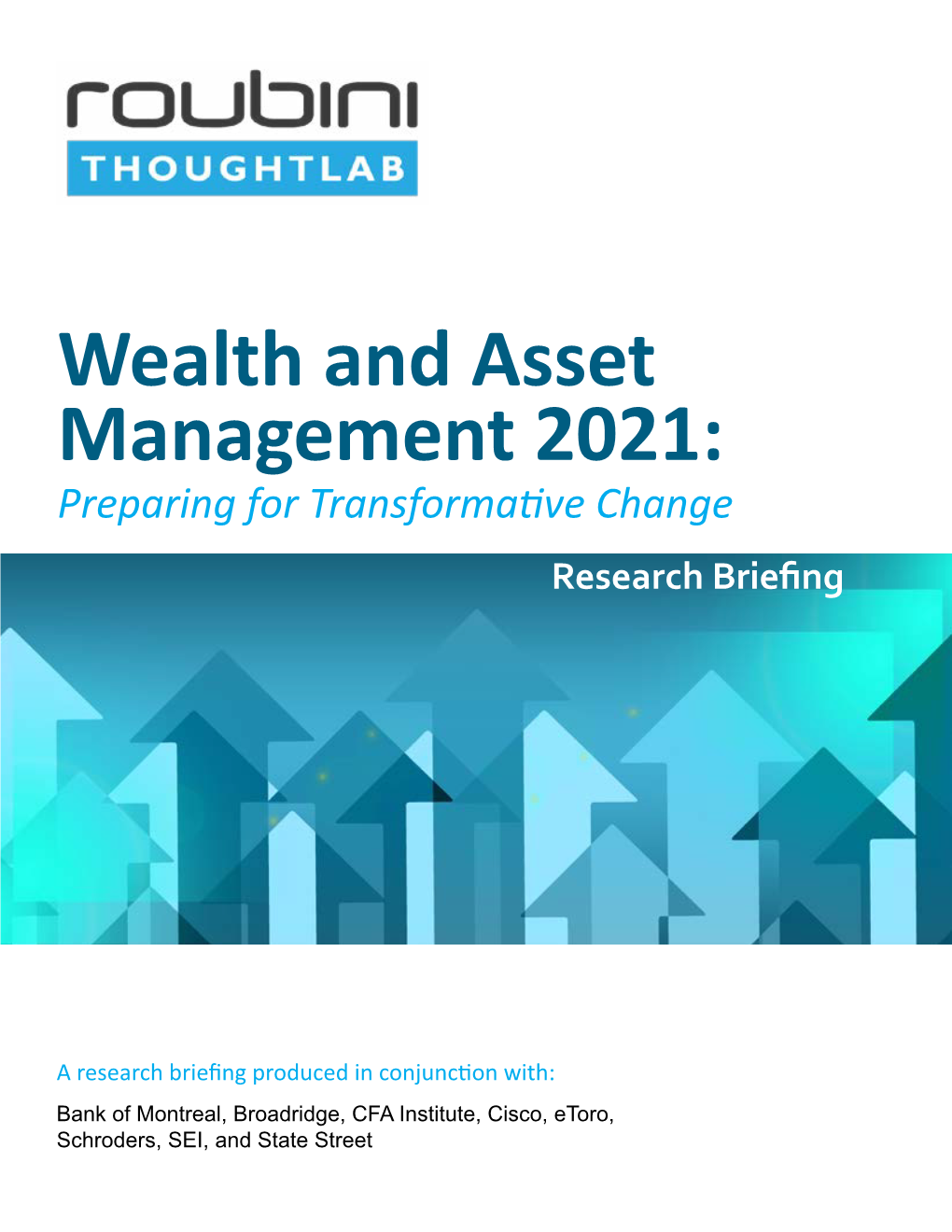 Wealth and Asset Management 2021: Preparing for Transformative Change Research Briefing