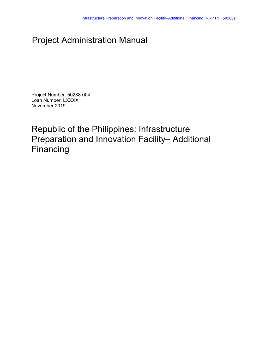 (Additional Financing): Project Administration Manual